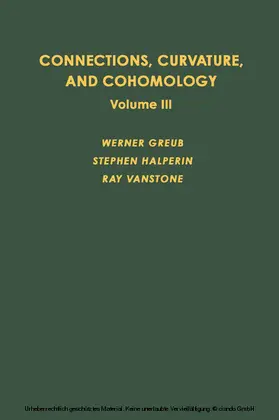 Greub / GREUB |  Connections, Curvature, and Cohomology Volume 3 | eBook | Sack Fachmedien