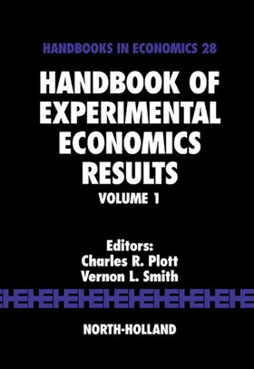 Plott / Smith |  Handbook of Experimental Economics Results | eBook | Sack Fachmedien