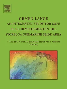 Solheim / Bryn / Berg |  Ormen Lange - an integrated study for safe field development in the Storegga submarine area | eBook | Sack Fachmedien