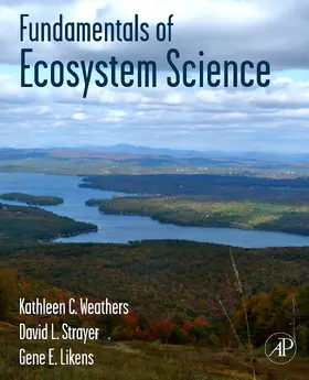 Weathers / Strayer / Likens |  Fundamentals of Ecosystem Science | eBook | Sack Fachmedien
