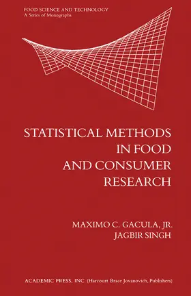 Gacula Jr. / Schweigert / Hawthorn |  Statistical Methods in Food and Consumer Research | eBook | Sack Fachmedien