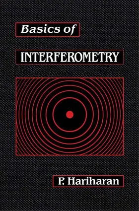 Hariharan |  Basics of Interferometry | eBook | Sack Fachmedien