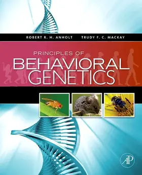 Anholt / Mackay | Principles of Behavioral Genetics | E-Book | www2.sack.de