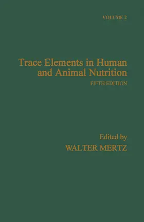 Mertz | Trace Elements in Human and Animal Nutrition | E-Book | sack.de