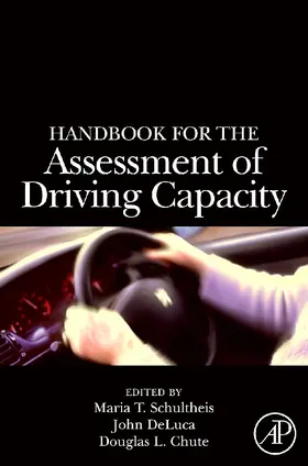 Schultheis / DeLuca / Chute | Handbook for the Assessment of Driving Capacity | E-Book | sack.de