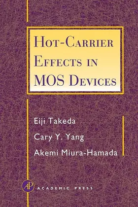 Takeda / Yang / Miura-Hamada |  Hot-Carrier Effects in MOS Devices | eBook | Sack Fachmedien