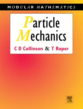 Collinson / Roper | Particle Mechanics | E-Book | www2.sack.de
