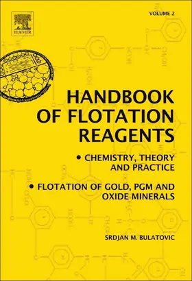 Bulatovic | Handbook of Flotation Reagents: Chemistry, Theory and Practice | E-Book | sack.de