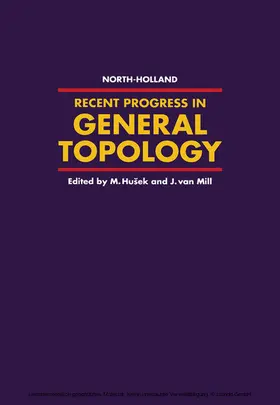 Husek / Mill |  Recent Progress in General Topology | eBook | Sack Fachmedien