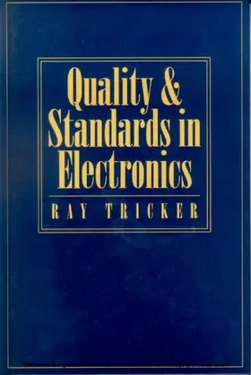 Tricker (MSc / Tricker |  Quality and Standards in Electronics | eBook | Sack Fachmedien