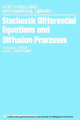 Watanabe / Ikeda |  Stochastic Differential Equations and Diffusion Processes | eBook | Sack Fachmedien