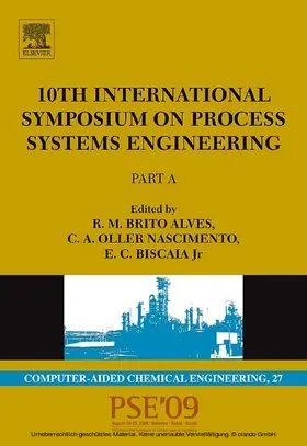 de Brito Alves / Oller do Nascimento / Biscaia |  10th International Symposium on Process Systems Engineering - PSE2009 | eBook | Sack Fachmedien