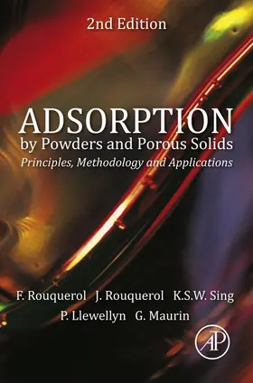 Rouquerol / Llewellyn / Maurin | Adsorption by Powders and Porous Solids | E-Book | www2.sack.de