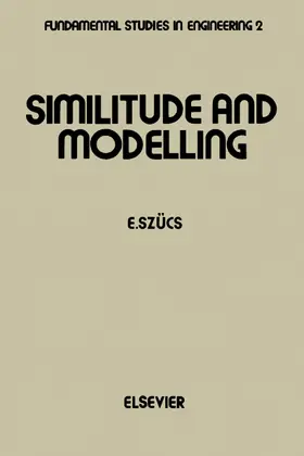 Szücs |  Similitude and Modelling | eBook | Sack Fachmedien