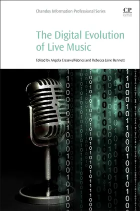 Jones / Bennett |  The Digital Evolution of Live Music | Buch |  Sack Fachmedien