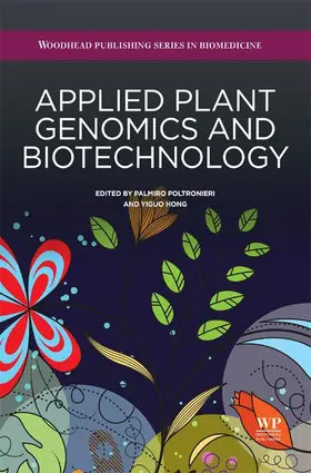 Poltronieri / Hong |  Applied Plant Genomics and Biotechnology | eBook | Sack Fachmedien