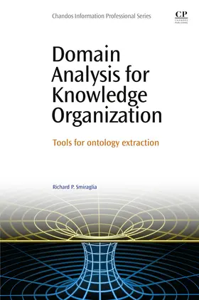 Smiraglia | Domain Analysis for Knowledge Organization | E-Book | sack.de