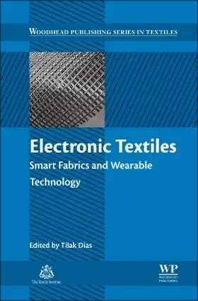 Dias | Electronic Textiles | Buch | 978-0-08-100201-8 | www2.sack.de