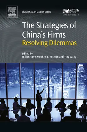 Yang / Morgan / Wang | The Strategies of China's Firms | E-Book | www2.sack.de