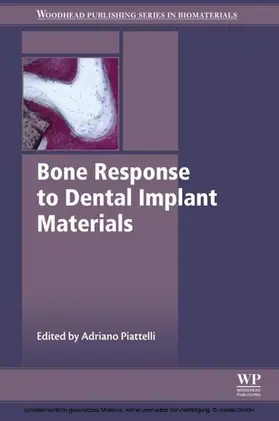 Piattelli MD / Piattelli |  Bone Response to Dental Implant Materials | eBook | Sack Fachmedien