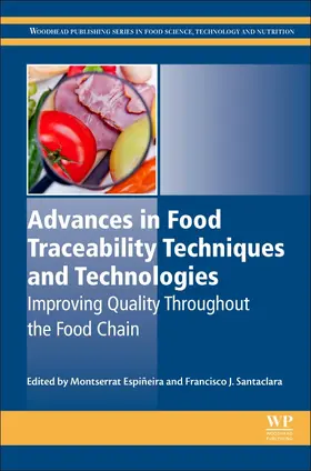 Espiñeira / Santaclara | Advances in Food Traceability Techniques and Technologies | Buch | 978-0-08-100310-7 | www2.sack.de