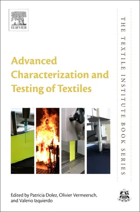 Dolez / Izquierdo / Vermeersch | Advanced Characterization and Testing of Textiles | Buch | 978-0-08-100453-1 | sack.de