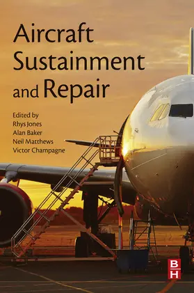 Jones / Baker / Matthews Master of Aircraft Design |  Aircraft Sustainment and Repair | eBook | Sack Fachmedien