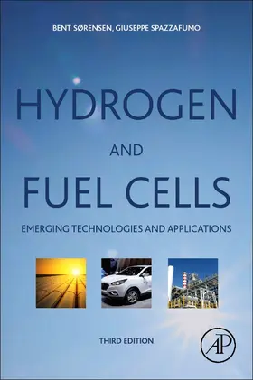 Sorensen / Spazzafumo | Hydrogen and Fuel Cells | Buch | 978-0-08-100708-2 | www2.sack.de