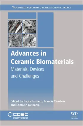 Palmero / De Barra / Cambier |  Advances in Ceramic Biomaterials | Buch |  Sack Fachmedien