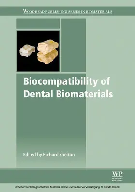 Shelton |  Biocompatibility of Dental Biomaterials | eBook | Sack Fachmedien