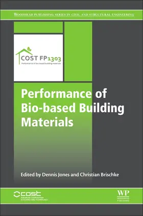 Jones / Brischke |  Performance of Bio-Based Building Materials | Buch |  Sack Fachmedien