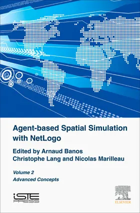 Banos / Lang / Marilleau |  Agent-based Spatial Simulation with NetLogo, Volume 2 | eBook | Sack Fachmedien