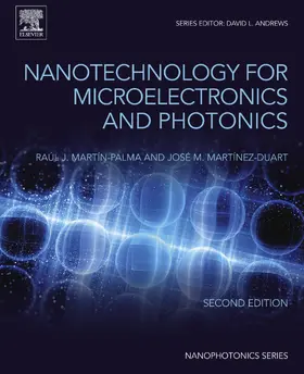 Martín-Palma / Mart¡nez-Duart |  Nanotechnology for Microelectronics and Photonics | eBook | Sack Fachmedien