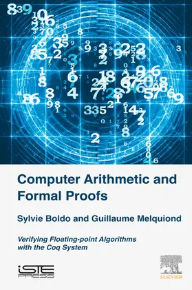 Boldo / Melquiond | Computer Arithmetic and Formal Proofs | E-Book | sack.de