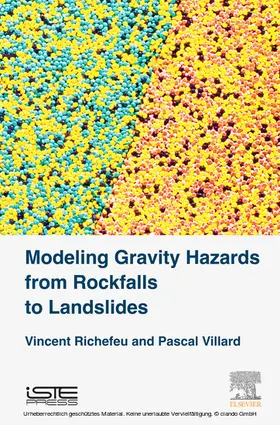 Richefeu / Villard | Modeling Gravity Hazards from Rockfalls to Landslides | E-Book | sack.de