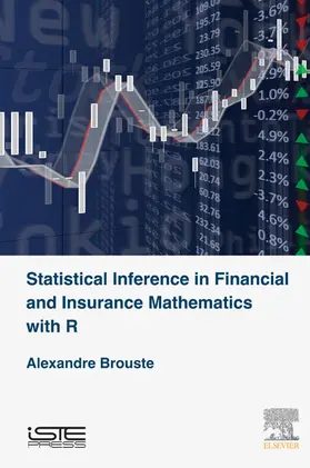 Brouste | Statistical Inference in Financial and Insurance Mathematics with R | E-Book | sack.de