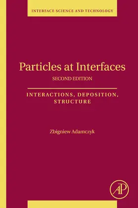 Adamczyk |  Particles at Interfaces | eBook | Sack Fachmedien