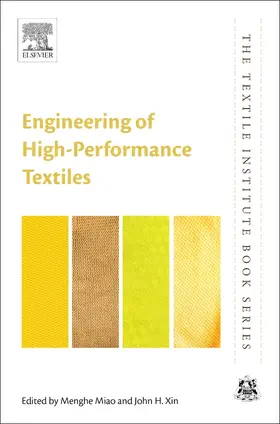 Miao / Xin |  Engineering of High-Performance Textiles | Buch |  Sack Fachmedien