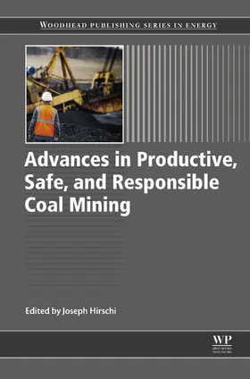 Hirschi |  Advances in Productive, Safe, and Responsible Coal Mining | eBook | Sack Fachmedien