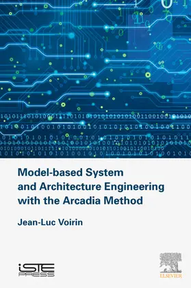 Voirin | Model-based System and Architecture Engineering with the Arcadia Method | E-Book | www2.sack.de