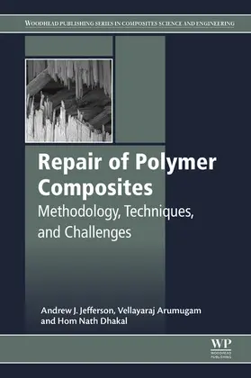 Jefferson / Arumugam / Dhakal |  Repair of Polymer Composites | eBook | Sack Fachmedien