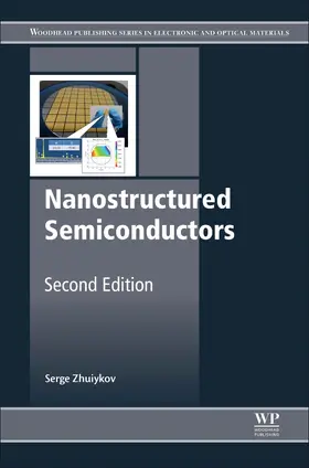 Zhuiykov |  Nanostructured Semiconductors | Buch |  Sack Fachmedien