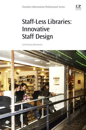 Johannsen | Staff-Less Libraries | E-Book | sack.de