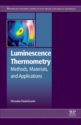 Dramicanin | Luminescence Thermometry | Buch | 978-0-08-102029-6 | sack.de
