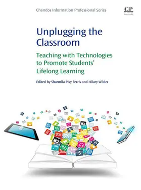 Wilder / Pixy Ferris | Unplugging the Classroom | E-Book | www2.sack.de
