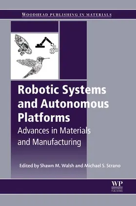Walsh / Strano |  Robotic Systems and Autonomous Platforms | eBook | Sack Fachmedien
