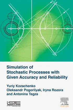 Kozachenko / Pogorilyak / Rozora | Simulation of Stochastic Processes with Given Accuracy and Reliability | E-Book | sack.de