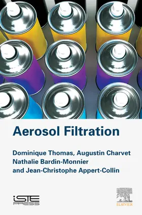 Thomas / Charvet / Bardin-Monnier |  Aerosol Filtration | eBook | Sack Fachmedien