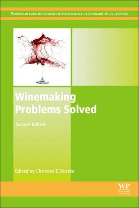 Butzke | Winemaking Problems Solved | Buch | 978-0-08-102141-5 | sack.de