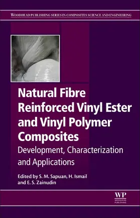 Sapuan / Ismail / Zainudin |  Natural Fiber Reinforced Vinyl Ester and Vinyl Polymer Compo | Buch |  Sack Fachmedien